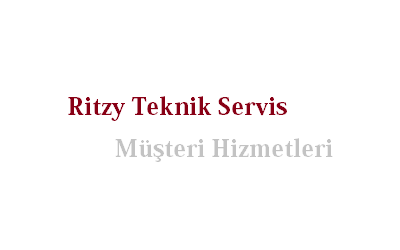 Ritzy Teknik Servis Çağrı Merkezi İletişim Müşteri Hizmetleri Telefon Numarası