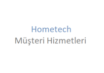 Hometech Çağrı Merkezi İletişim Müşteri Hizmetleri Telefon Numarası
