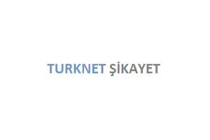 Turknet Şikayet