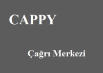 Cappy çağrı merkezi iletişim müşteri hizmetleri telefon numarası şikayet hattı