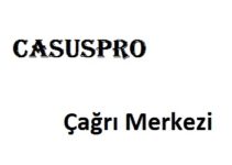 CasusPRO çağrı merkezi numarası müşteri hizmetleri iletişim telefonu şikayet hattı