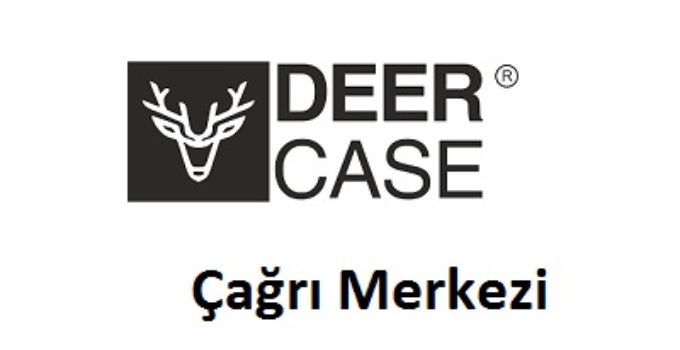 Deercase Çağrı Merkezi İletişim Müşteri Hizmetleri Telefon Numarası Şikayet Hattı