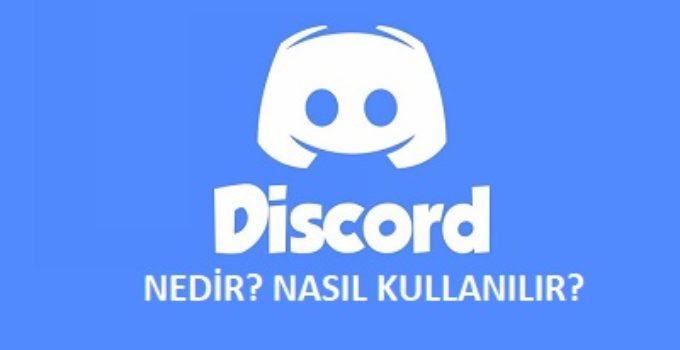 Discord Nedir, Discord Nasıl Kullanılır, Discord’un Farkları Nelerdir, Discord Nitro Nedir
