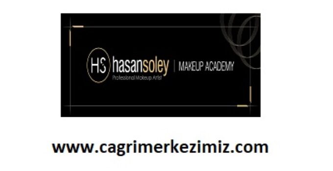 Hasan Soley Makeup Academy Çağrı Merkezi İletişim Müşteri Hizmetleri Telefon Numarası