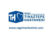 Özel Tınaztepe Hastanesi Çağrı Merkezi İletişim Müşteri Hizmetleri Numarası