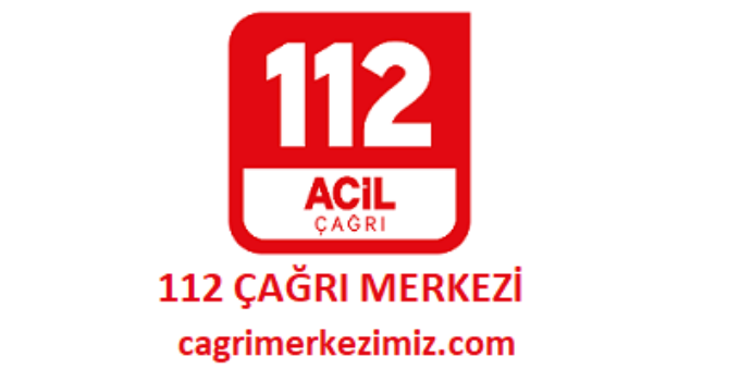 112 Çağrı Merkezi İletişim Müşteri Hizmetleri Telefon Numarası