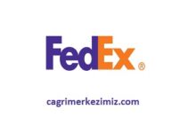 FedEx Çağrı Merkezi İletişim Müşteri Hizmetleri Telefon Numarası
