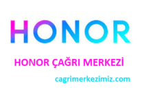Honor Çağrı Merkezi İletişim Müşteri Hizmetleri Telefon Numarası