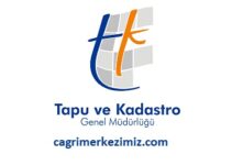 Tapu ve Kadastro Genel Müdürlüğü Çağrı Merkezi İletişim Müşteri Hizmetleri Telefon Numarası