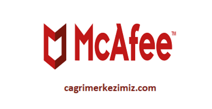 McAfee Çağrı Merkezi İletişim Müşteri Hizmetleri Telefon Numarası