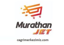 Murathan Jet Çağrı Merkezi İletişim Müşteri Hizmetleri Telefon Numarası