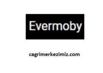 Evermoby Çağrı Merkezi İletişim Müşteri Hizmetleri Telefon Numarası