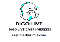 Bigo Live Çağrı Merkezi İletişim Müşteri Hizmetleri Telefon Numarası