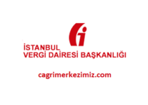 İstanbul Vergi Dairesi Başkanlığı Çağrı Merkezi İletişim Müşteri Hizmetleri Telefon Numarası