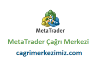 MetaTrader Çağrı Merkezi İletişim Müşteri Hizmetleri Telefon Numarası