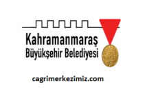 Kahramanmaraş Büyükşehir Belediyesi Çağrı Merkezi İletişim Müşteri Hizmetleri Telefon Numarası