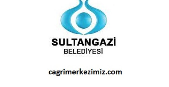 Sultangazi Belediyesi Çağrı Merkezi İletişim Müşteri Hizmetleri Telefon Numarası