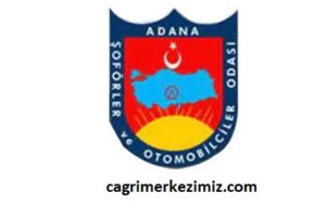 Adana Minibüsçüler Odası Çağrı Merkezi İletişim Müşteri Hizmetleri Telefon Numarası