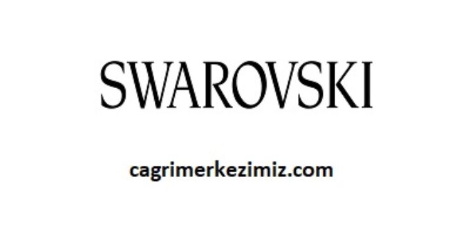 Swarovski Çağrı Merkezi İletişim Müşteri Hizmetleri Telefon Numarası