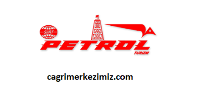 Siirt Petrol Turizm Çağrı Merkezi İletişim Müşteri Hizmetleri Telefon Numarası
