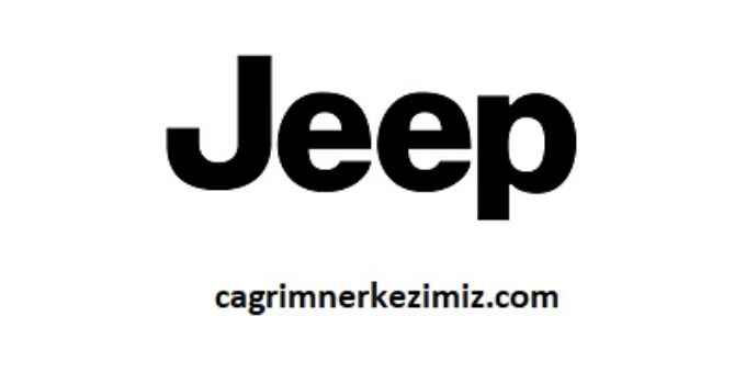 Jeep Çağrı Merkezi İletişim Müşteri Hizmetleri Telefon Numarası