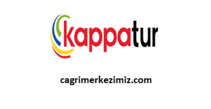 Kappa Tur Çağrı Merkezi İletişim Müşteri Hizmetleri Telefon Numarası