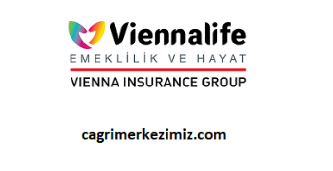 ViennaLife Emeklilik ve Hayat Çağrı Merkezi İletişim Müşteri Hizmetleri Telefon Numarası