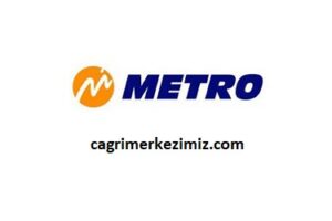 Metro Turizm Müşteri Hizmetleri