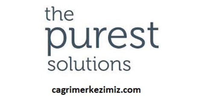The Purest Solutions Çağrı Merkezi İletişim Müşteri Hizmetleri Telefon Numarası