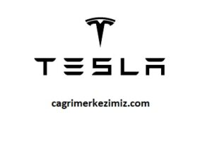 Tesla Müşteri Hizmetleri İletişim Numarası