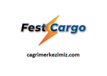 Fest Cargo Müşteri Hizmetleri Numarası