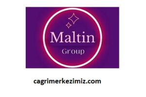 Maltin Group Müşteri Hizmetleri Numarası